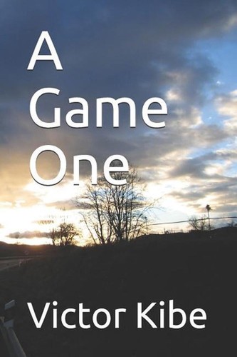 Game one victor kibe - one, by
